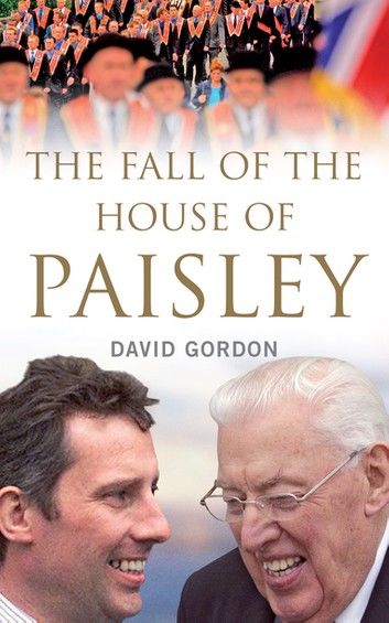 The Fall of the House of Paisley