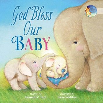 God Bless Our Baby