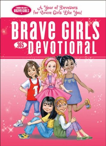 Brave Girls 365 Devotional