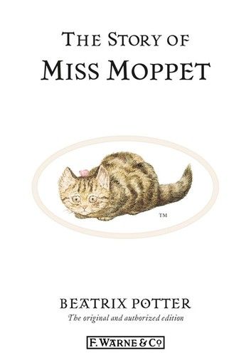 The Story of Miss Moppet