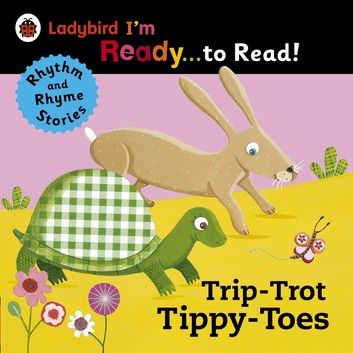 Trip-Trot Tippy-Toes: Ladybird I\