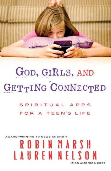 God, Girls, and Getting Connected