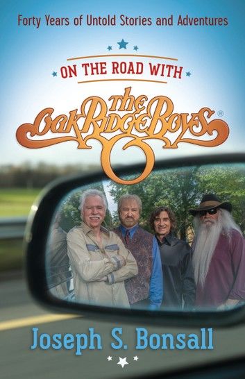 On the Road with The Oak Ridge Boys