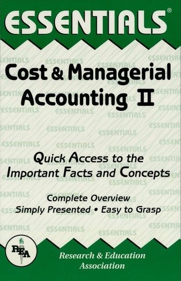 Cost & Managerial Accounting II Essentials