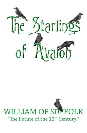 The Starlings Of Avalon