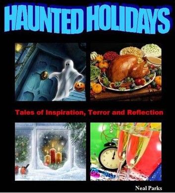 Haunted Holidays