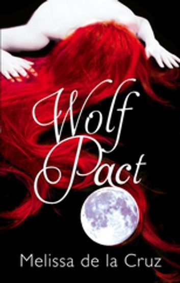 Wolf Pact: A Wolf Pact Novel