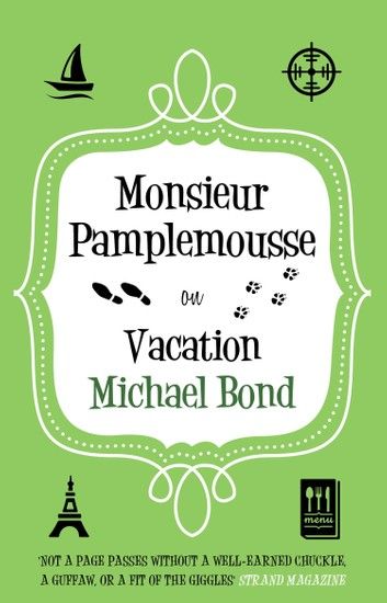 Monsieur Pamplemousse on Vacation