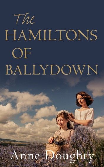 The Hamiltons of Ballydown