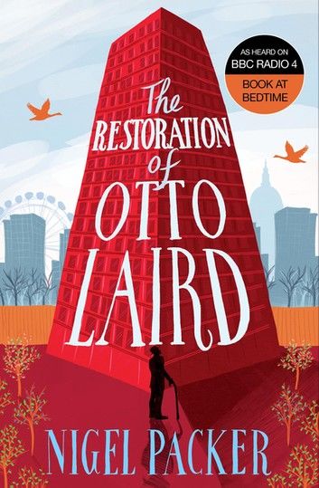 The Restoration of Otto Laird