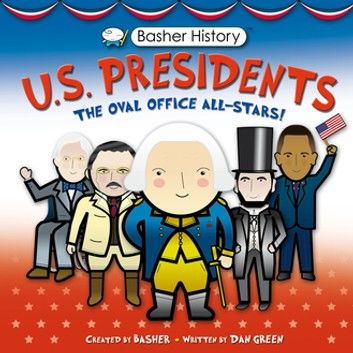 Basher History: US Presidents