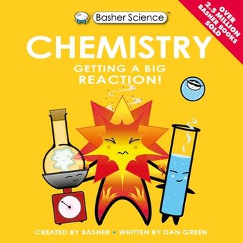 Basher Science: Chemistry