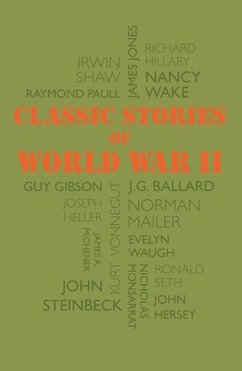 Classic Stories of World War II