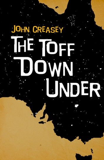 The Toff Down Under: Break The Toff