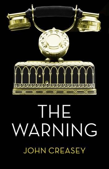 The Warning: (Writing as Anthony Morton)