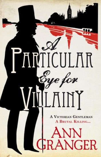 A Particular Eye for Villainy (Inspector Ben Ross Mystery 4)