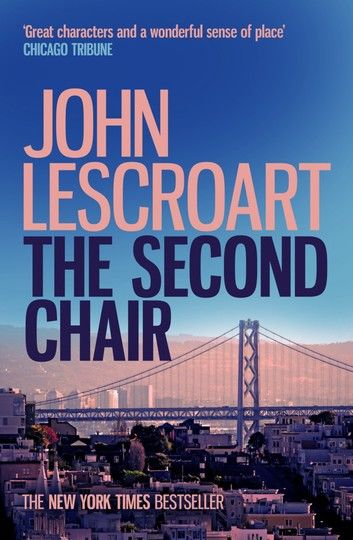 The Second Chair (Dismas Hardy series, book 10)