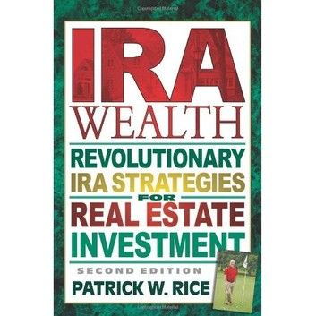 IRA Wealth, Second Edition