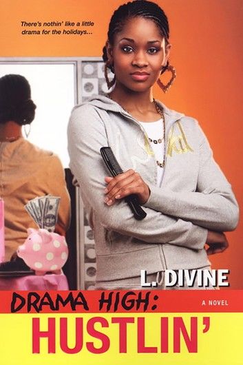 Drama High: Hustlin\