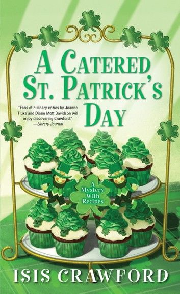 A Catered St. Patrick\