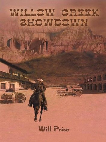 Willow Creek Showdown