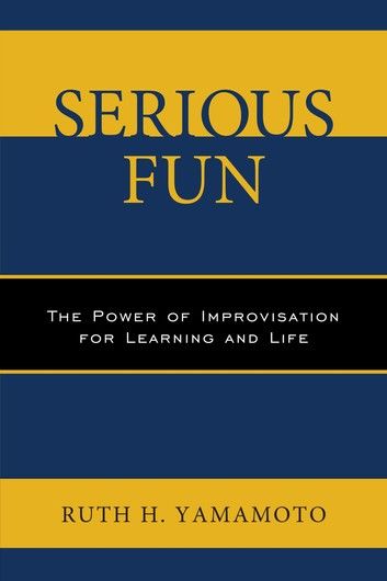 Serious Fun