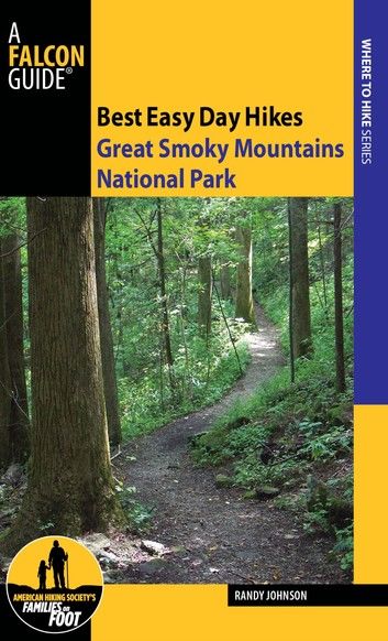 Best Easy Day Hikes Great Smoky Mountains National Park