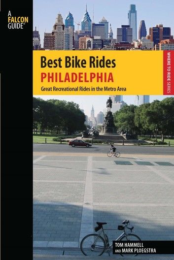 Best Bike Rides Philadelphia