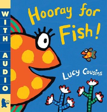 Hooray for Fish!