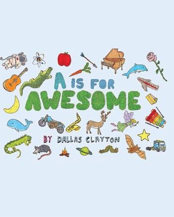 A Is for Awesome