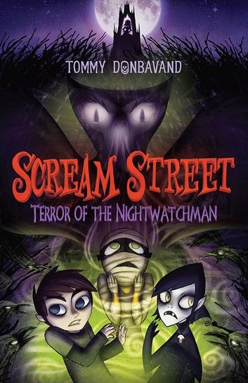 Scream Street: Terror of the Nightwatchman