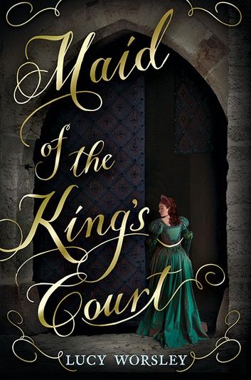 Maid of the King’s Court