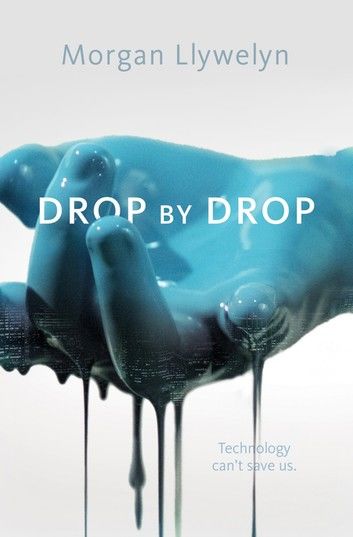 Drop by Drop