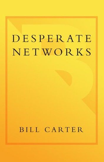 Desperate Networks