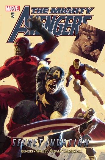 Mighty Avengers Vol. 3: Secret Invasion Book One