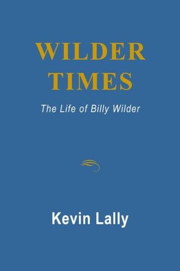 Wilder Times