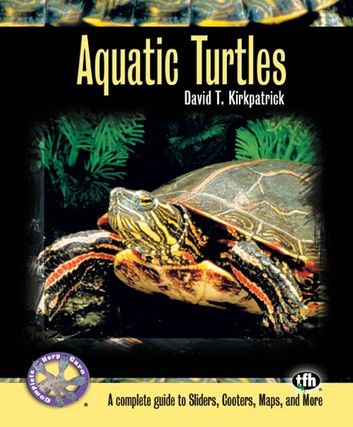 Aquatic Turtles (Complete Herp Care)