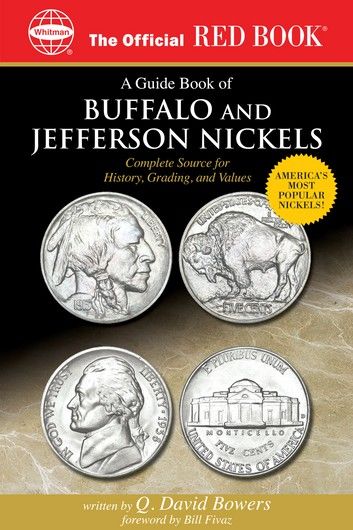 A Guide Book of Buffalo and Jefferson Nickels