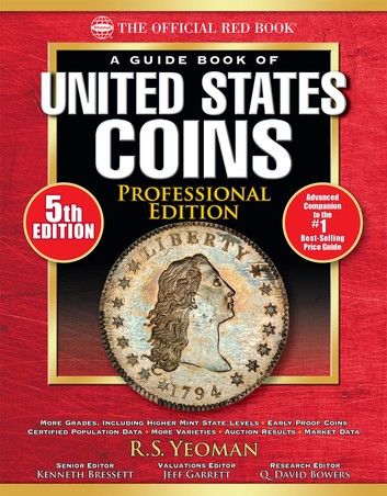 The Official Red Book: A Guide Book of United States Coins, Professional Edition