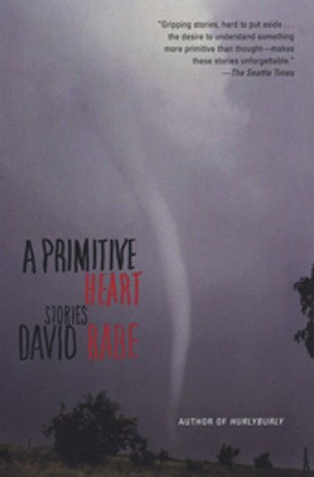 A Primitive Heart