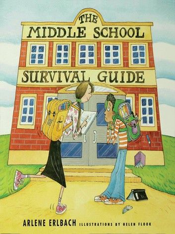 The Middle School Survival Guide