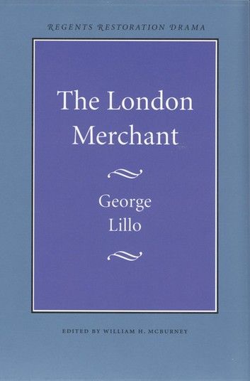 The London Merchant