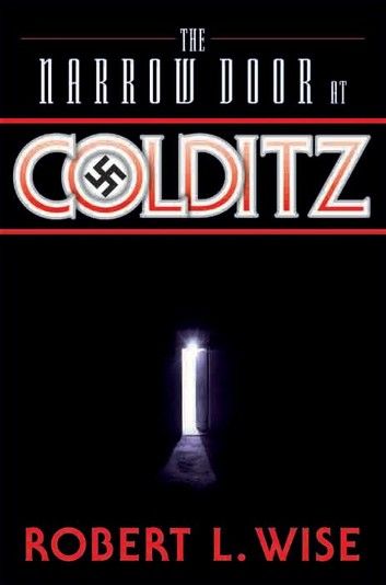 The Narrow Door at Colditz