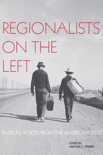 Regionalists on the Left