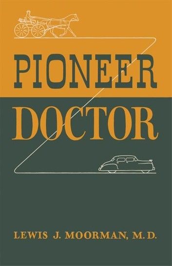 Pioneer Doctor