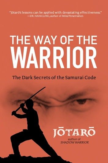 The Way of the Warrior: