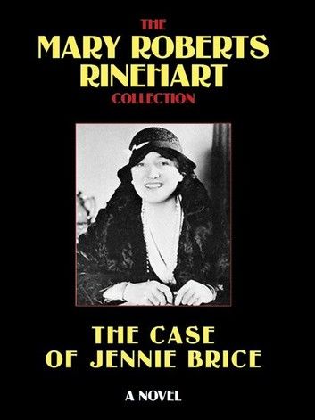 The Case of Jennie Brice