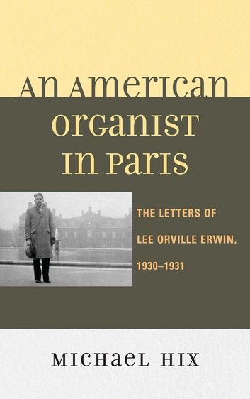 An American Organist in Paris