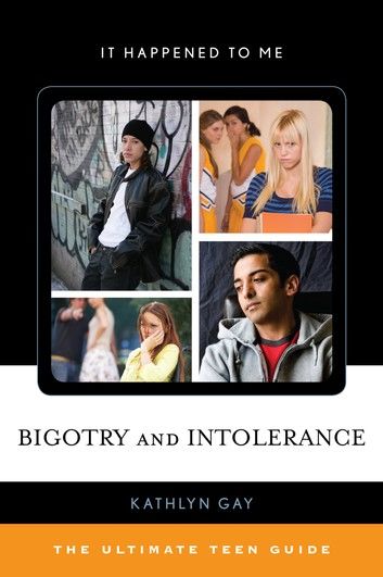 Bigotry and Intolerance