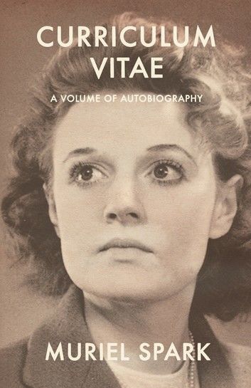 Curriculum Vitae: A Volume of Autobiography